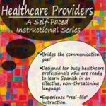 Spanish for Healthcare Providers