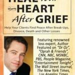 Heal Your Heart After Grief