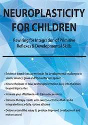 Neuroplasticity for Children