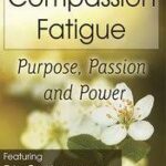 Compassion Fatigue