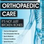 Advances in Orthopaedic Care