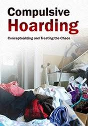 Compulsive Hoarding