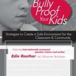 Bully Proof Your Kids