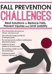 Fall Prevention Challenges Fall Prevention Challenges