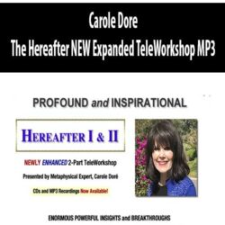 Carole Dore - The Hereafter NEW Expanded TeleWorkshop MP3
