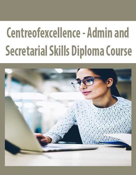Centreofexcellence - Admin and Secretarial Skills Diploma Course