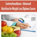 Centreofexcellence-Advanced-Nutrition-for-Weight-Loss-Diploma-Course