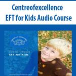 Centreofexcellence-EFT-for-Kids-Audio-Course