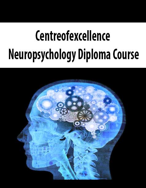 Centreofexcellence - Neuropsychology Diploma Course