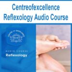 Centreofexcellence – Reflexology Audio Course