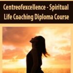 Centreofexcellence – Spiritual Life Coaching Diploma Course