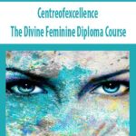 Centreofexcellence – The Divine Feminine Diploma Course