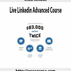 Chad-Kimball-Live-Linkedin-Advanced-Course