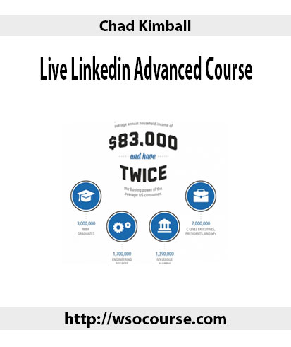 Chad-Kimball-Live-Linkedin-Advanced-Course