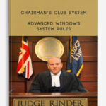 Chairman’s-Club-System-–-Advanced-Windows-System-Rules