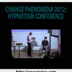 change-phenomena-2012-hypnotism-conference