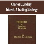 Charles-L.Lindsay-Trident.-A-Trading-Strategy