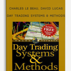 Charles Le Beau, David Lucas – Day Trading Systems & Methods