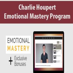 Charlie Houpert - Emotional Mastery Program