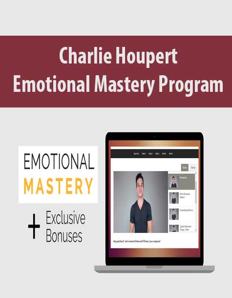 Charlie Houpert - Emotional Mastery Program