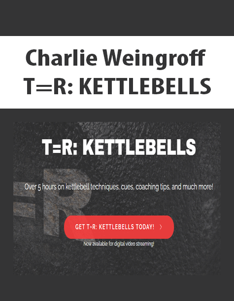 Charlie Weingroff - T=R