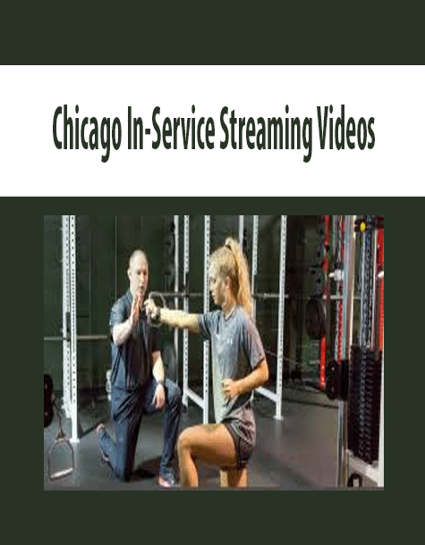 Chicago In-Service Streaming Videos