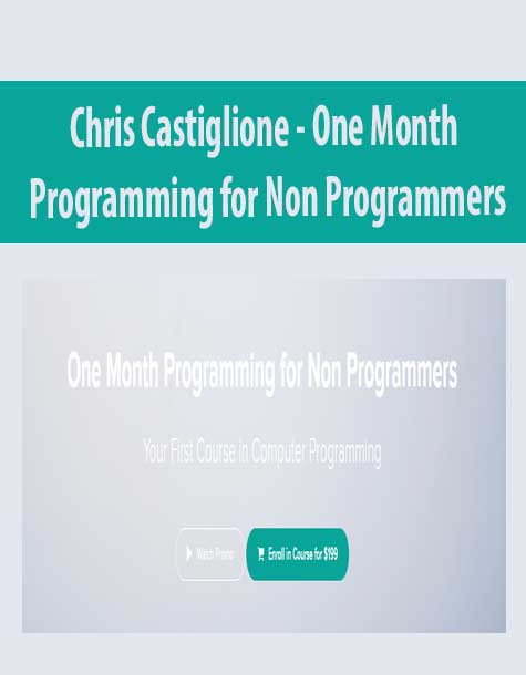 Chris Castiglione - One Month Programming for Non Programmers