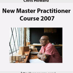 chris-howard-new-master-practitioner-course-2007-2