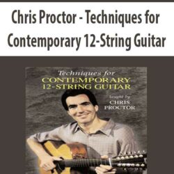 Chris Proctor - Techniques for Contemporary 12-String Guitar
