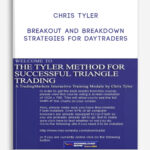 Chris-Tyler-–-Breakout-And-Breakdown-Strategies-For-Daytraders
