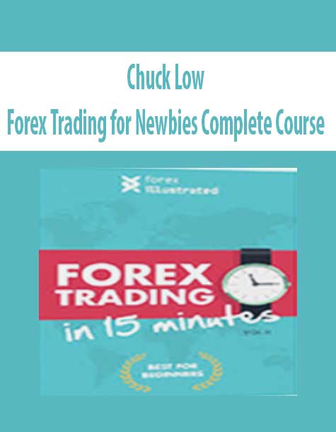 Chuck Low – Forex Trading for Newbies Complete Course