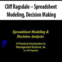 Cliff Ragsdale – Spreadsheet Modeling, Decision Making