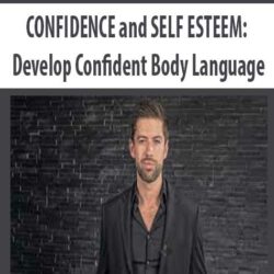CONFIDENCE and SELF ESTEEM