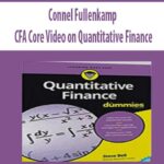 Connel-Fullenkamp-CFA-Core-Video-on-Quantitative-Finance