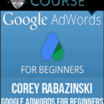 corey-rabazinski-google-adwords-for-beginners