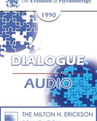 EP90 Dialogue 08 - Personality Disorders and Therapeutic Neutrality - James Masterson, M.D. Donald Meichenbaum, Ph.D.