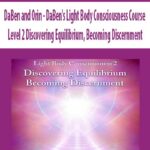 DaBen and Orin – DaBen’s Light Body Consciousness Course