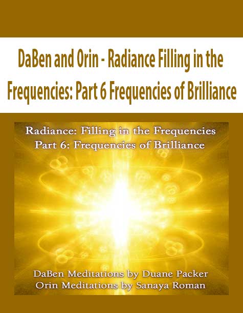 DaBen and Orin - Radiance Filling in the Frequencies