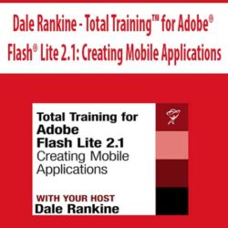Dale Rankine - Total Training™ for Adobe® Flash® Lite 2.1
