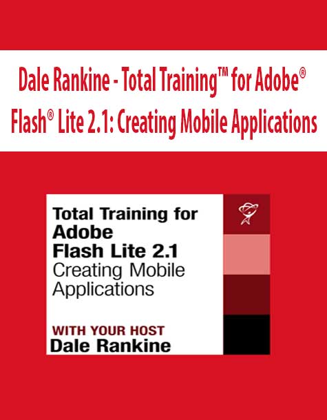Dale Rankine - Total Training™ for Adobe® Flash® Lite 2.1