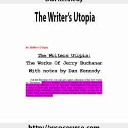Dan-Kennedy-The-Writer’s-Utopia