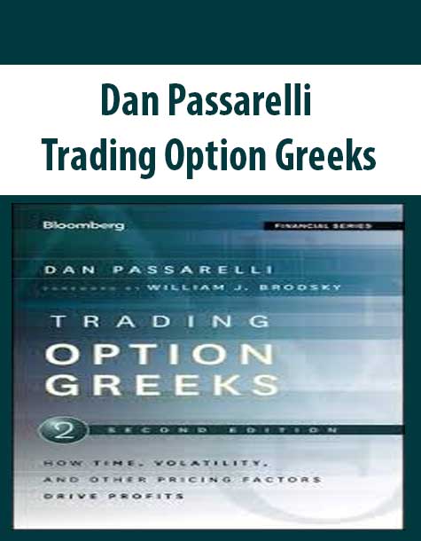 Dan Passarelli – Trading Option Greeks