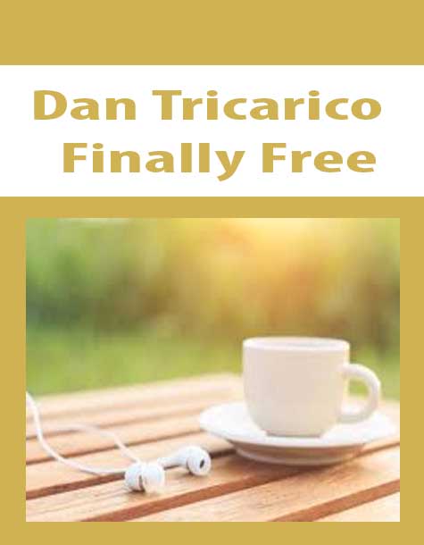 Dan Tricarico - Finally Free