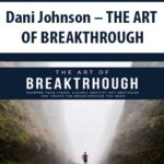 Dani-Johnson-THE-ART-OF-BREAKTHROUGH