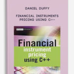 Daniel-Duffy-–-Financial-Instruments-Pricing-Using-C