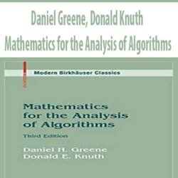 Daniel Greene, Donald Knuth – Mathematics for the Analysis of Algorithms