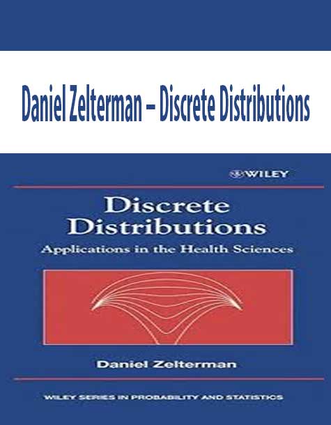 Daniel Zelterman – Discrete Distributions