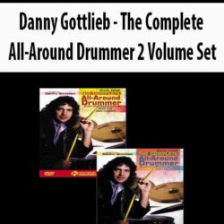 Danny Gottlieb - The Complete All-Around Drummer 2 Volume Set