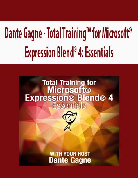 Dante Gagne - Total Training™ for Microsoft® Expression Blend® 4