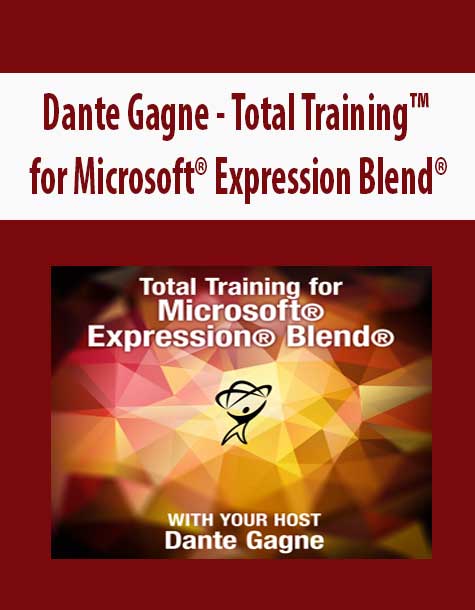Dante-Gagne-Total-Training-for-Microsoft-Expression-BlendDante Gagne - Total Training™ for Microsoft® Expression Blend® Dante Gagne - Total Training™ for Microsoft® Expression Blend®